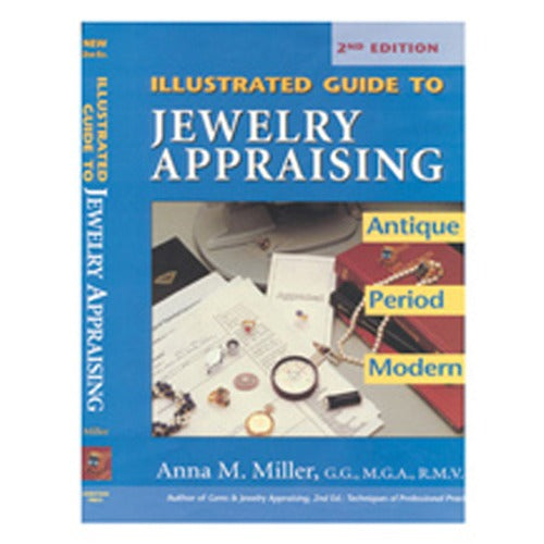 Illustrated Guide To Jewelry Appraising